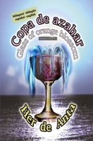 Copa de azahar/Glass of Orange Blossom: bilingüe español/english B0DZC28V7J Book Cover
