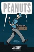 Peanuts: A Career Is Launched in 1955 at Comiskey Park. 0999819097 Book Cover