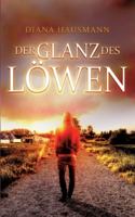 Der Glanz des Löwen (German Edition) 3751933654 Book Cover