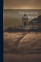 Theologia Moralis; Volume 3 1022673513 Book Cover