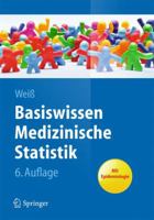 Basiswissen Medizinische Statistik (Springer-Lehrbuch) 3662565870 Book Cover
