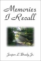 Memories I Recall 1413769187 Book Cover