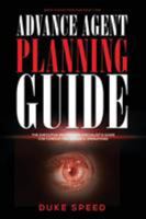 Advance Agent Planning Guide - The Executive Protection Specialist's Guide for Conducting Advance Operations 1945330228 Book Cover