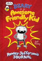 Diary of an Awesome Friendly Kid: Rowley Jefferson's Journal 0241405602 Book Cover
