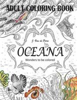 Oceana: Wonders to Be Colored 1533006423 Book Cover