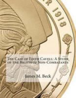 The Case of Edith Cavell 1530953685 Book Cover