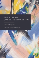 The Rise of Constitutionalism: A Global Perspective 1509981683 Book Cover