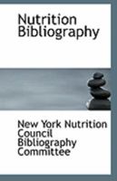 Nutrition Bibliography 1113308923 Book Cover