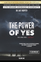 The Power of YES: Volume One : IMPACT 1989536476 Book Cover