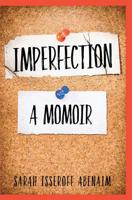 Imperfection: A Momoir 1090998899 Book Cover