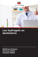 Les hydrogels en dentisterie (French Edition) 6202472278 Book Cover