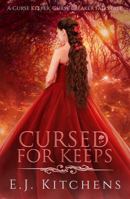 Cursed for Keeps 0999350994 Book Cover