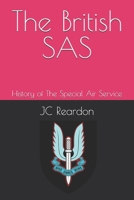 The British SAS: History of The Special Air Service B0F2Z8QC9X Book Cover
