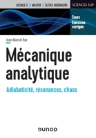 Mécanique analytique - Adiabaticité, résonances, chaos: Adiabaticité, résonances, chaos (French Edition) 2100795015 Book Cover