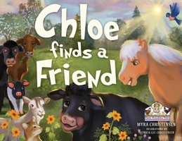 Chloe Finds a Friend B0FW24ZBC6 Book Cover