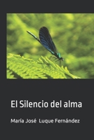El silencio del alma (Spanish Edition) B0CNNZGFDL Book Cover