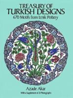 Treasury of Turkish Designs: 670 Motifs from Iznik Pottery (Dover Pictorial Archive Series) 0486255948 Book Cover