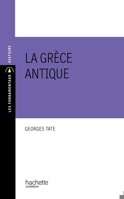 La Grèce antique 2011459621 Book Cover