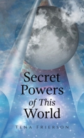 Secret Powers of This World B0DVGSWX4H Book Cover