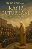 Kayip Kütüphane (Turkish Edition) B0FK319VVG Book Cover