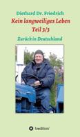 Kein langweiliges Leben Teil 3/3 3743973685 Book Cover