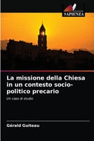 La missione della Chiesa in un contesto socio-politico precario 6203325007 Book Cover