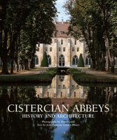Cistercian Abbeys: History and Architecture 3895088943 Book Cover