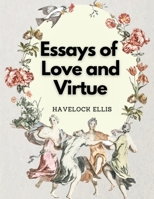 Essays of Love and Virtue 1835522653 Book Cover