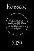 “The fear of death follows from the fear of life. A man who lives fully is prepared to die at any time.” Notebook 1672427401 Book Cover