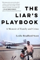 The Liar's Playbook: A Memoir of Family and Crime 1668069393 Book Cover