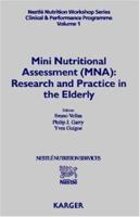 Mini Nutritional Assessment (Mna): Research and Practice in the Elderly (Nestle Nutrition Workshop Series. Clinical & Performance Programme, V. 1) 3805568037 Book Cover