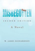 Misbegotten 1453575960 Book Cover