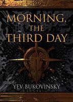 Morning, the Third Day 1632636743 Book Cover