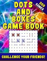 Dots and Boxes Game Book (200 Games): Activity Game Book. 1790344093 Book Cover