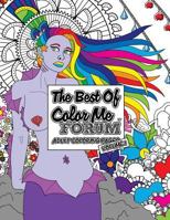 Best of Color Me Forum Adult Coloring Pages Volume 1 1542493358 Book Cover