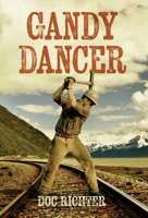 Gandy Dancer B0GY5XRDT3 Book Cover