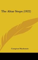 The Altar Steps 1518606164 Book Cover