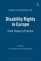 Disability Rights in Europe: From Theory to Practice 1841134864 Book Cover