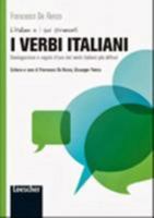 Italian verbs: I verbi italiani. Coniugazioni e regole d'uso dei verbi piu dif 885830652X Book Cover