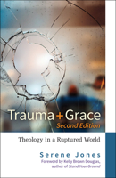 Trauma and Grace, Second Edition 0664234100 Book Cover