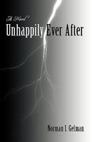 Unhappily Ever After 1440181640 Book Cover