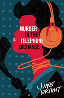 Murder in the Telephone Exchange 1891241370 Book Cover