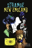 Strange New England 1467148970 Book Cover