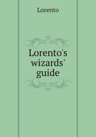 Lorento's Wizards' Guide 5518931425 Book Cover
