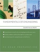 Fundamentals of Engineering: FE Exam Preparation (Fundamentals of Engineering: Fe Exam Preparation) 0793195586 Book Cover