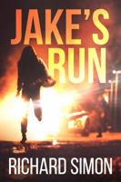 Jake’s Run: A Novel B0DSG98723 Book Cover