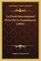 Le Droit International Prive de La Scandinavie 1287354661 Book Cover