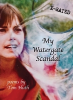 My Watergate Scandal 0999167898 Book Cover