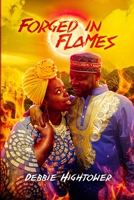 Forged in Flames 1387907360 Book Cover