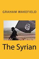 The Syrian 1544071027 Book Cover